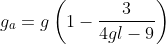 g_{a}=g\left ( 1-\frac{3}{4gl-9} \right )